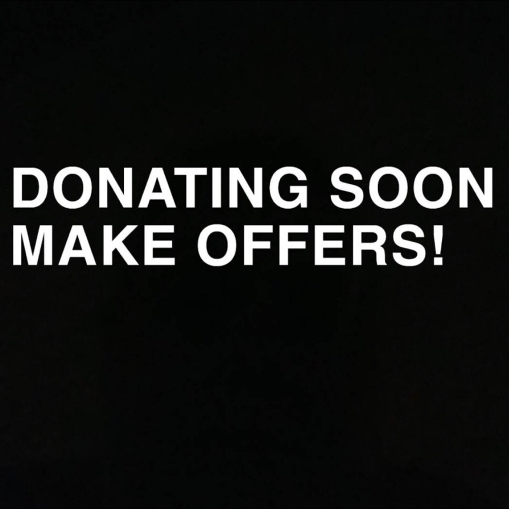 DONATING NEXT WEEK END. MAKE OFFERS NOW!!!!